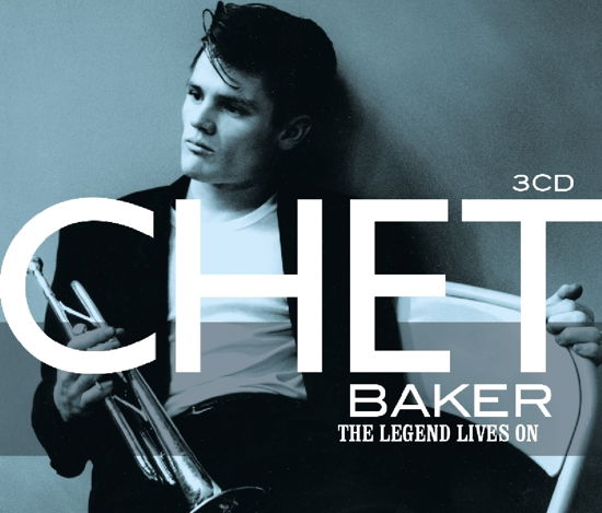 Legend Lives on - Chet Baker - Musique - FACTORY OF SOUNDS - 8719039002870 - 25 août 2017