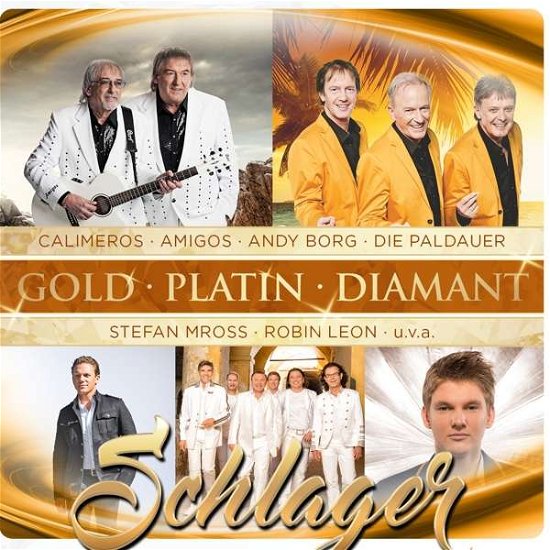 Schlager - Gold, Platin, Diamant - V/A - Musiikki - MCP - 9002986900870 - perjantai 17. helmikuuta 2017