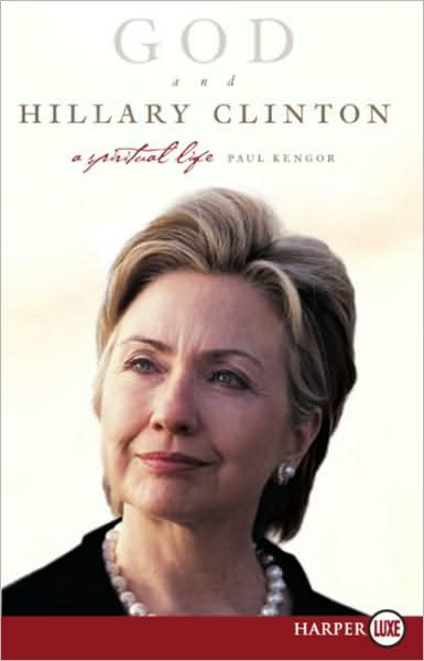 Cover for Paul Kengor · God and Hillary Clinton LP (Book) (2007)