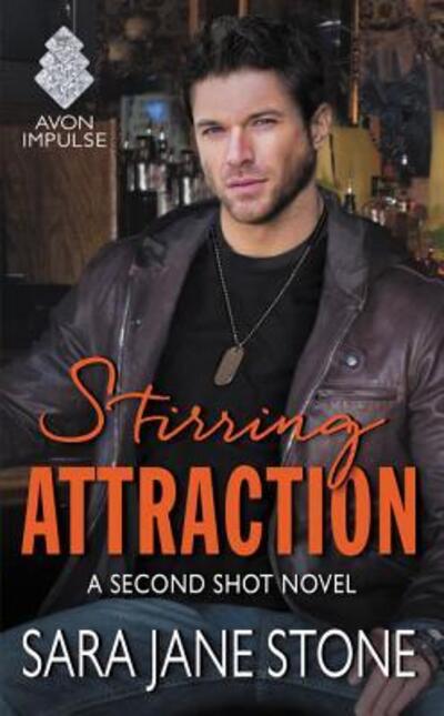 Cover for Sara Jane Stone · Stirring Attraction (Paperback Book) (2016)