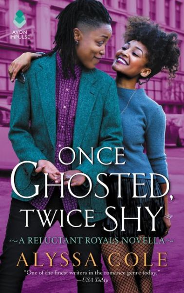 Cover for Alyssa Cole · Once Ghosted, Twice Shy: A Reluctant Royals Novella - Reluctant Royals (Paperback Book) (2019)