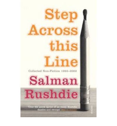 Cover for Salman Rushdie · Step Across This Line (Paperback Bog) (2003)