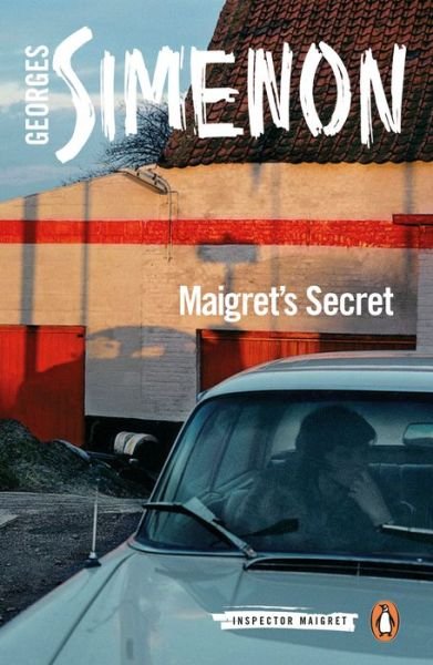 Cover for Georges Simenon · Maigret's Secret: Inspector Maigret #54 - Inspector Maigret (Paperback Book) (2018)