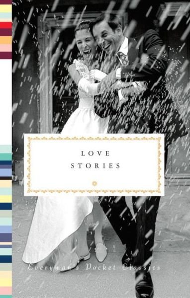 Cover for Diana Secker Tesdell · Love Stories - Everyman's Library Pocket Classics Series (Hardcover bog) (2009)