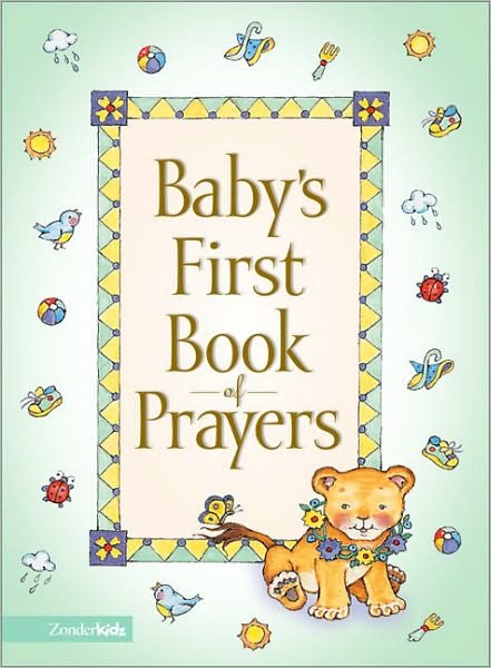 Cover for Melody Carlson · Baby's First Book of Prayers (Hardcover Book) (2002)