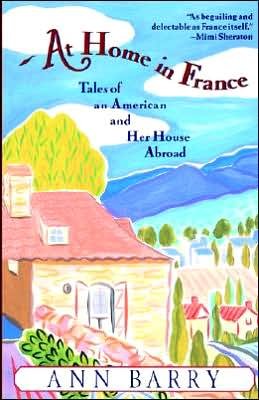 Cover for Ann Barry · At Home in France (Pocketbok) (1997)