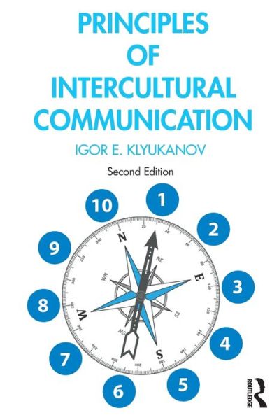 Cover for Klyukanov, Igor E. (Eastern Washington University, USA) · Principles of Intercultural Communication (Taschenbuch) (2020)