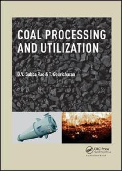 Cover for Subba Rao, D.V. (S.D.S. Autonomous College, Andhra Pradesh, India) · Coal Processing and Utilization (Pocketbok) (2019)