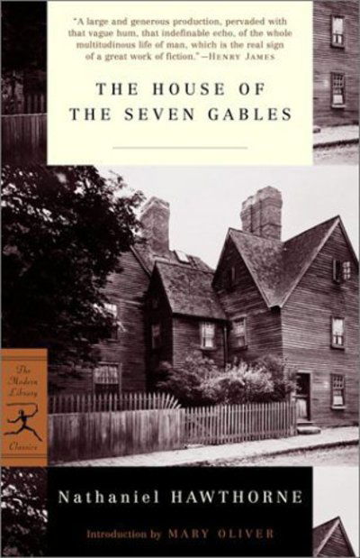 Cover for Nathaniel Hawthorne · The House of the Seven Gables - Modern Library Classics (Paperback Book) [New edition] (2001)