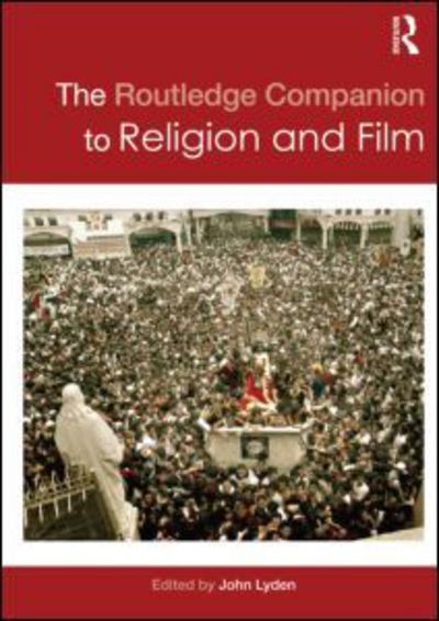 Cover for John Lyden · The Routledge Companion to Religion and Film - Routledge Religion Companions (Paperback Book) (2010)