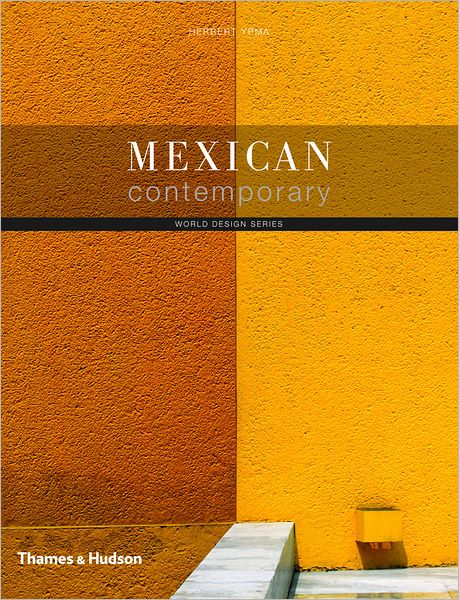 Cover for Herbert Ypma · Mexican Contemporary - World Design (Paperback Book) (2010)