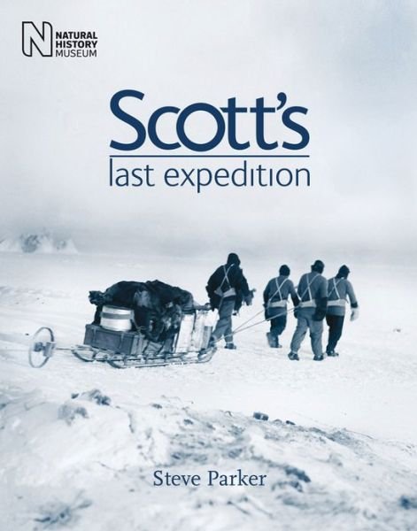 Cover for Steve Parker · Scotts Last Expedition (Hardcover Book) (2011)