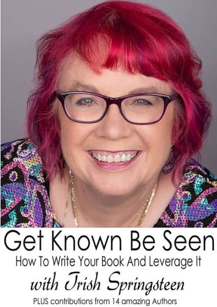 Cover for Trish Springsteen · Get Known Be Seen with Trish Springsteen (Paperback Book) (2018)