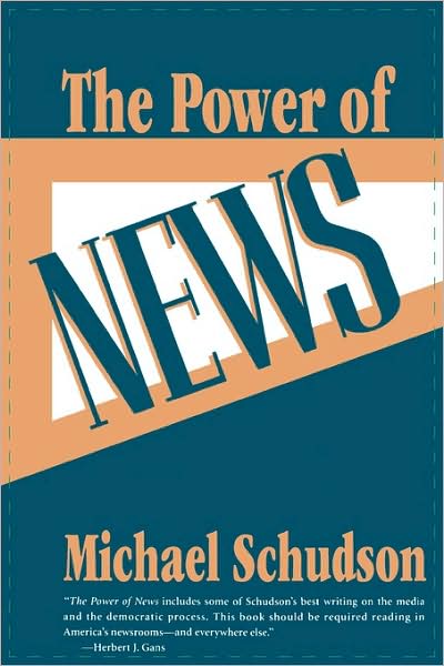 Cover for Michael Schudson · The Power of News (Paperback Book) (1996)