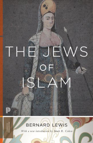 Cover for Bernard Lewis · The Jews of Islam: Updated Edition - Princeton Classics (Paperback Bog) [Revised edition] (2014)