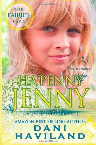 Cover for Dani Haviland · Ha'penny Jenny - Fairies Saga (Paperback Book) (2014)