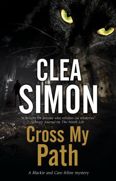 Cover for Clea Simon · Cross My Path - Blackie &amp; Care (Gebundenes Buch) (2018)