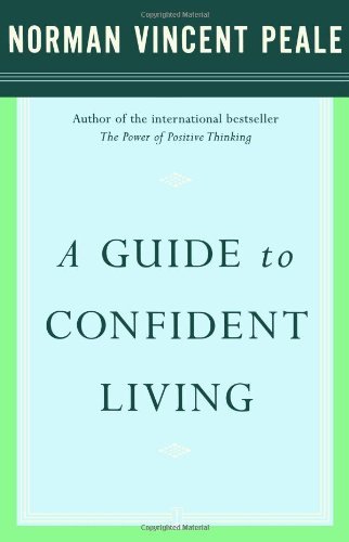 Cover for Dr. Norman Vincent Peale · A Guide to Confident Living (Paperback Book) [1st Fireside Ed edition] (2003)