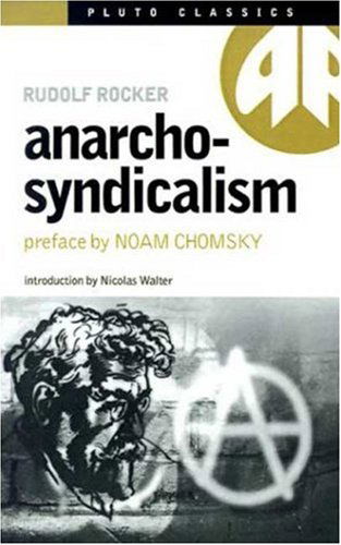 Cover for Rudolf Rocker · Anarcho-Syndicalism - Pluto Classics (Paperback Book) [2 New edition] (1998)