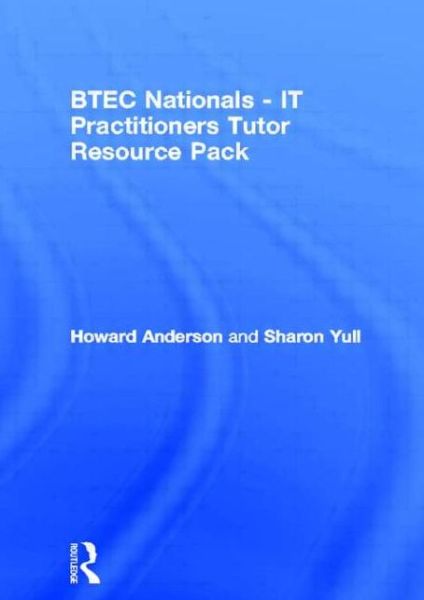 Cover for Howard Anderson · BTEC Nationals - IT Practitioners Tutor Resource Pack (Paperback Book) (2022)