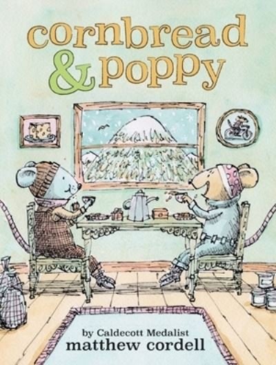 Cover for Matthew Cordell · Cornbread &amp; Poppy (Hardcover bog) (2022)