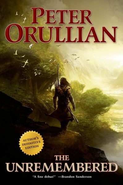 Cover for Peter Orullian · The Unremembered (Vault of Heaven) (Paperback Book) (2015)