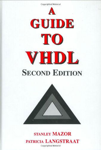 Cover for Stanley Mazor · A Guide to VHDL (Hardcover Book) [2nd ed. 1993 edition] (1993)