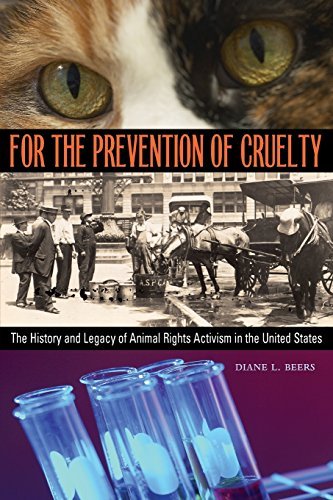 Cover for Diane L. Beers · For the Prevention of Cruelty: The History and Legacy of Animal Rights Activism in the United States (Taschenbuch) (2006)