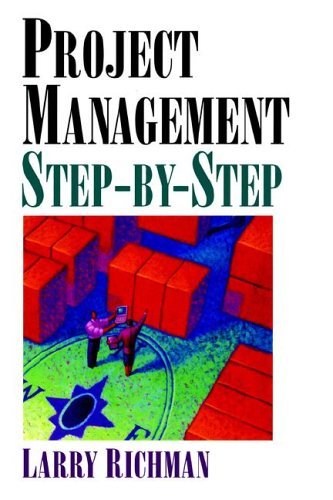 Cover for Larry Richman Pmp · Project Management Step-by-step (Pocketbok) (2006)