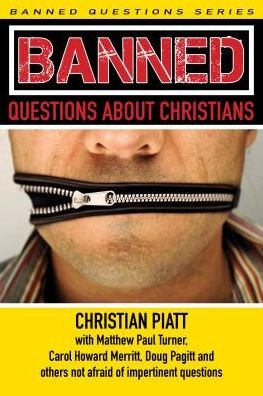 Cover for Christian Piatt · Banned Questions About Christians (Paperback Book) (2014)