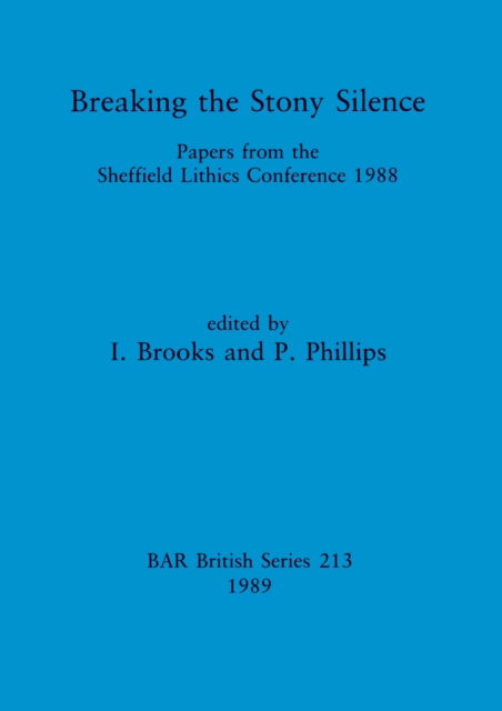 Cover for I. Brooks · Breaking the Stony Silence (Hardcover Book) (1989)