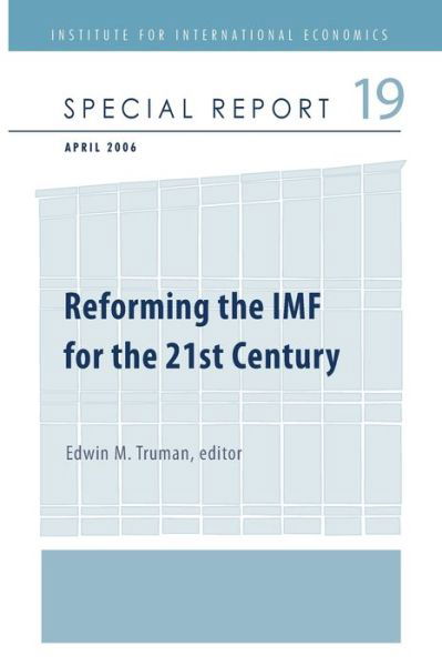 Cover for Edwin Truman · Reforming the IMF for the 21st Century (Paperback Book) (2006)