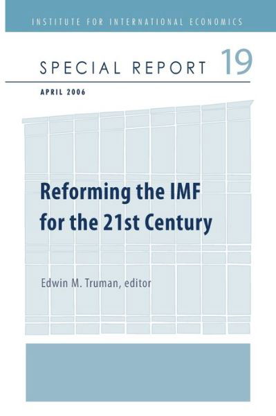 Cover for Edwin Truman · Reforming the IMF for the 21st Century (Taschenbuch) (2006)