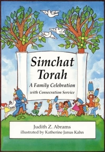 Cover for Judith Z. Abrams · Simchat Torah: A Family Celebration (Paperback Book) (1990)