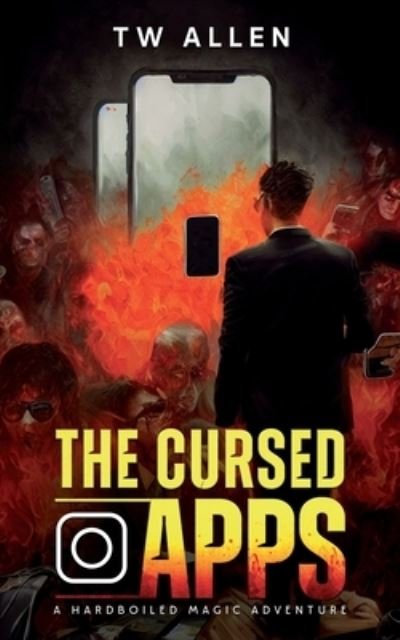 Cover for Tw Allen · Cursed Apps (Buch) (2022)