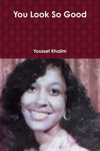 Cover for Youssef Khalim · You Look So Good (Pocketbok) (2012)