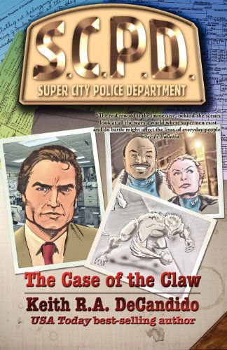 Cover for Keith R.A. DeCandido · The Case of the Claw (Paperback Book) (2012)