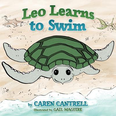 Cover for Caren Cantrell · Leo Learns to Swim (Paperback Book) (2017)