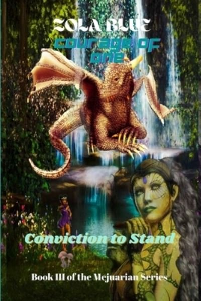 Cover for Zola Blue · Courage of One: Conviction to Stand (Pocketbok) (2021)