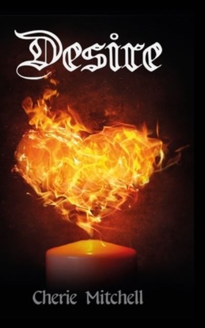 Cover for Cherie Mitchell · Desire (Paperback Book) (2022)