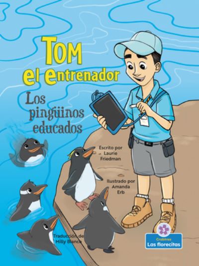 Cover for Laurie B. Friedman · Pinginos educados!/ Polite Penguins (Paperback Book) (2021)