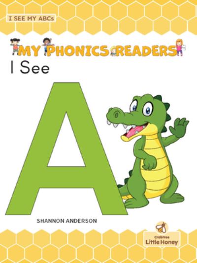 Cover for Shannon Anderson · I See A (Book) (2022)