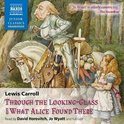 Cover for Lewis Carroll · Through the Looking-Glass and What Alice Found There Library Edition (CD) (2020)