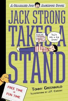 Cover for Tommy Greenwald · Jack Strong Takes a Stand: A Charlie Joe Jackson Book - Charlie Joe Jackson (Paperback Book) (2015)