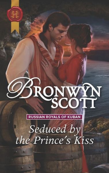 Cover for Bronwyn Scott · Seduced by the prince's kiss (Book) (2018)