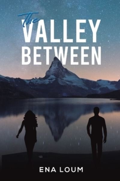 Cover for Ena Loum · The Valley Between (Paperback Book) (2023)