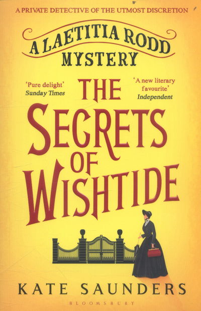 Cover for Kate Saunders · The Secrets of Wishtide - A Laetitia Rodd Mystery (Paperback Book) (2017)