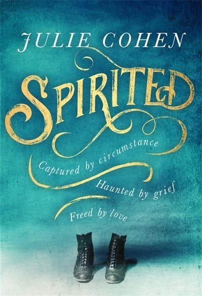 Cover for Julie Cohen · Spirited (Innbunden bok) (2020)