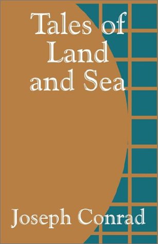 Cover for Joseph Conrad · Tales of Land and Sea (Paperback Book) (2002)