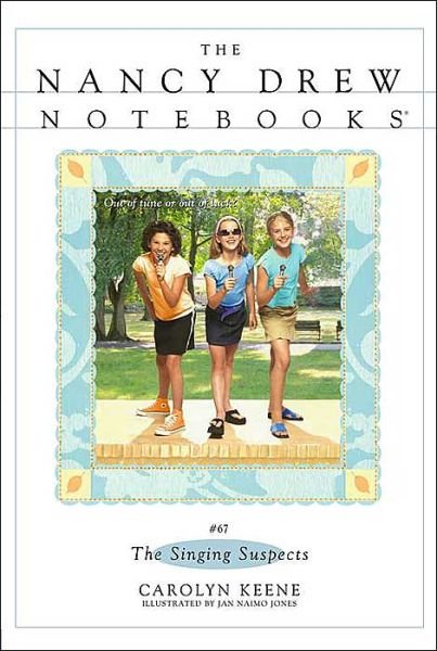 The Singing Suspects (Nancy Drew Notebooks #67) - Carolyn Keene - Books - Aladdin - 9781416900870 - August 1, 2005